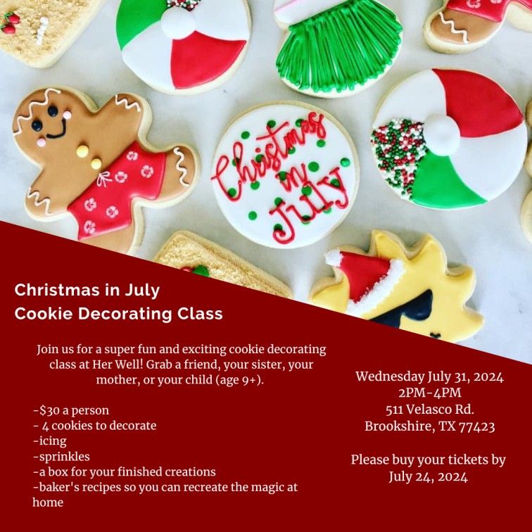 Christmas in July Cookie Decorating Class Christmas in July Cookie Decorating Class with Her Well